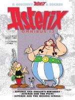 Asterix: Asterix Omnibus 12: Asterix and Obelix's Birthday, Asterix and The Picts, Asterix and The  Missing Scroll