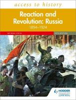 Access to History: Reaction and Revolution: Russia 18941924, Fifth Edition