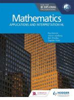 Mathematics for the IB Diploma: Applications and interpretation HL: Applications and interpretation HL