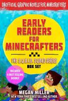 Early Readers for MinecraftersThe S.Q.U.I.D. Squad Box Set: Unofficial Graphic Novels for Minecrafters (Includes 6 Best Selling Books), Volume 1