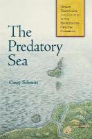 Predatory Sea: Human Trafficking and Captivity in the Seventeenth-Century Caribbean