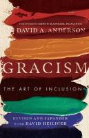 Gracism: The Art of Inclusion Revised, Revised and Expanded Edition