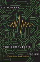 Computer's Voice: From Star Trek to Siri