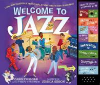 Welcome to Jazz: A Swing-Along Celebration of Americas Music, Featuring When the Saints Go  Marching In