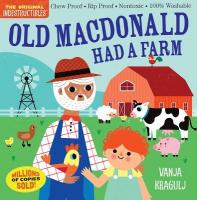 Indestructibles: Old MacDonald Had a Farm: Chew Proof · Rip Proof · Nontoxic · 100% Washable (Book for Babies, Newborn  Books, Safe to Chew)