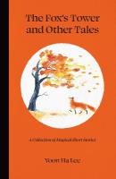 Fox's Tower and Other Tales: A Collection of Magical Short Stories