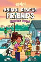 Animal Rescue Friends: Finding Home, Volume 4