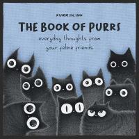 Book of Purrs: Everyday Thoughts from Your Feline Friends