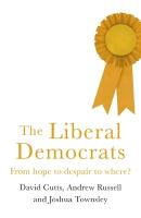 Liberal Democrats: From Hope to Despair to Where?