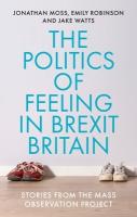 Politics of Feeling in Brexit Britain: Stories from the Mass Observation Project