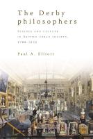 Derby Philosophers: Science and Culture in British Urban Society, 17001850