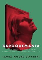 Baroquemania: Italian Visual Culture and the Construction of National Identity, 18981945