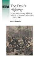 DevilS Highway: Urban Anxieties and Subaltern Cultures in Londons Sailortown, C.1850-1900