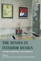 Senses in Interior Design: Sensorial Expressions and Experiences