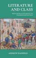 Literature and Class: From the Peasants Revolt to the French Revolution