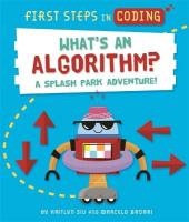 First Steps in Coding: What's an Algorithm?: A splash park adventure!