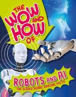 Wow and How of Robots and AI