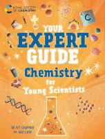 Your Expert Guide: Chemistry for Young Scientists