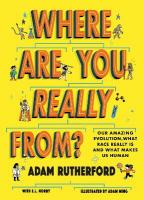 Where Are You Really From?: Adventure Through Millions of Years of Human History - Winner of The Week  Junior Children's Book of the Year: STEM 2024!