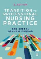 Transition to Professional Nursing Practice 2nd Revised edition