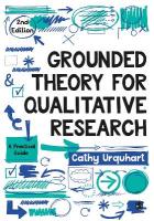 Grounded Theory for Qualitative Research: A Practical Guide 2nd Revised edition