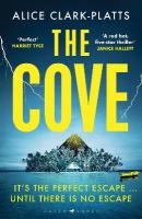 Cove: 'A red-hot five-star thriller' Janice Hallett