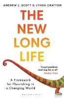 New Long Life: A Framework for Flourishing in a Changing World