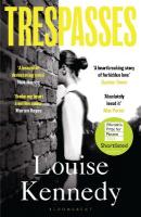 Trespasses: The most beautiful, devastating love story youll read this year