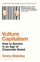 Vulture Capitalism: How to Survive in an Age of Corporate Greed