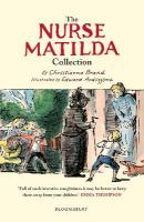 Nurse Matilda Collection: The Complete Collection