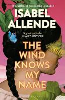 Wind Knows My Name: A Richard and Judy Book Club Pick