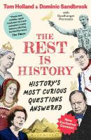 Rest is History: The official book from the makers of the hit podcast