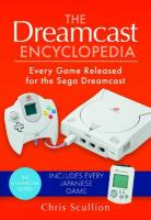 Dreamcast Encyclopedia: Every Game Released for the Sega Dreamcast