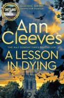 Lesson in Dying: The first classic mystery novel featuring detective Inspector Ramsay from  The Sunday Times bestselling author of the Vera, Shetland and Venn series, Ann Cleeves