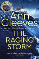 Raging Storm: A page-turning mystery from the number one bestselling author of Vera and  Shetland