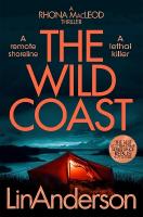 Wild Coast: A Twisting Crime Novel That Grips Like a Vice, Set in Scotland