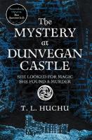 Mystery at Dunvegan Castle: Stranger Things meets Rivers of London in this thrilling urban fantasy
