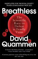 Breathless: The Scientific Race to Defeat a Deadly Virus
