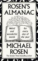 Rosens Almanac: Weird and wonderful words for every day of the year