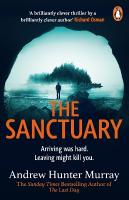 Sanctuary: the gripping must-read thriller by the Sunday Times bestselling author
