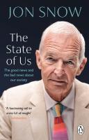 State of Us: The good news and the bad news about our society