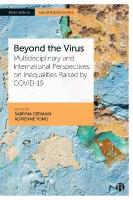 Beyond the Virus: Multidisciplinary and International Perspectives on Inequalities Raised by  COVID-19
