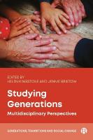 Studying Generations: Multidisciplinary Perspectives Abridged edition