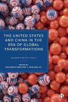 United States and China in the Era of Global Transformations: Geographies of Rivalry