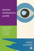 Making Information Matter: Understanding Surveillance and Making a Difference