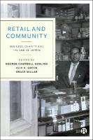 Retail and Community: Business, Charity and the End of Empire Abridged edition