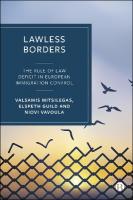 Lawless Borders: The Rule of Law Deficit in European Immigration Control