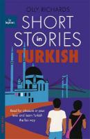 Short Stories in Turkish for Beginners: Read for pleasure at your level, expand your vocabulary and learn Turkish  the fun way!
