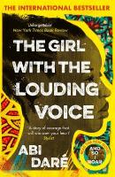 Girl with the Louding Voice: The Bestselling Word of Mouth Hit That Will Win Over Your Heart