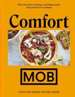 Comfort MOB: Food That Makes You Feel Good